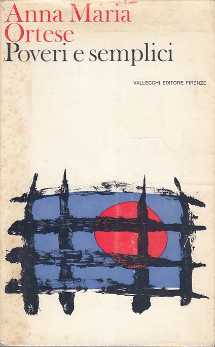 Poveri e semplici - Anna Maria Ortese - copertina