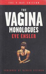 The Vagina Monologues: The V-Day Edition