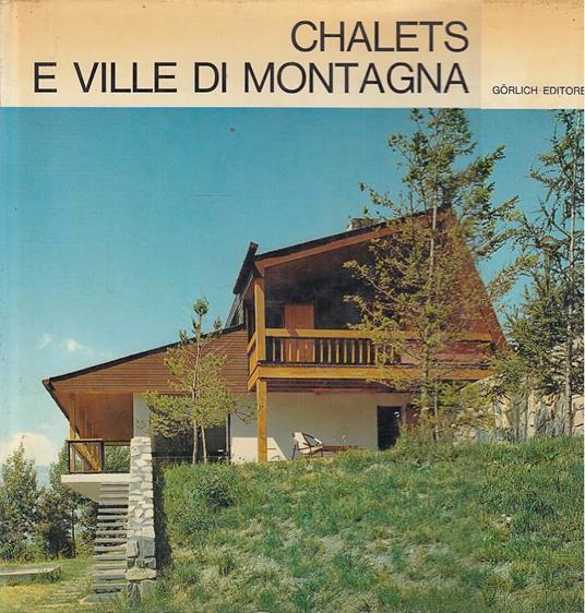 Chalets e ville di montagna - Philippe Joye - copertina