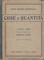 Cose e quantità. I piccoli conti per gli alunni della seconda classe