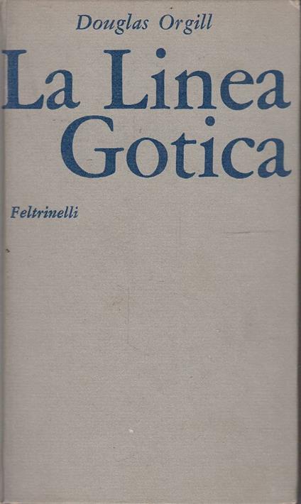 La linea gotica - Douglas Orgill - copertina