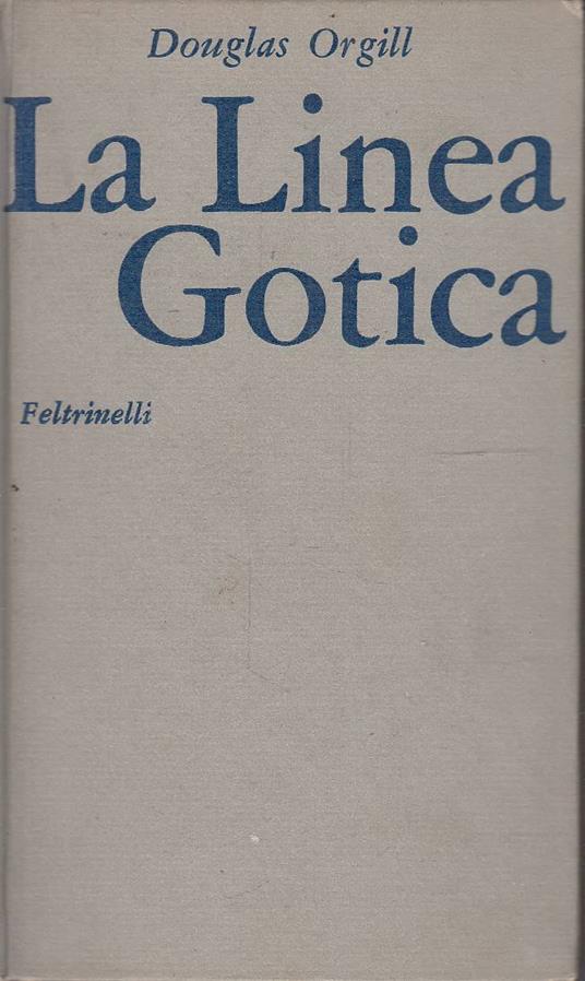 La linea gotica - Douglas Orgill - copertina