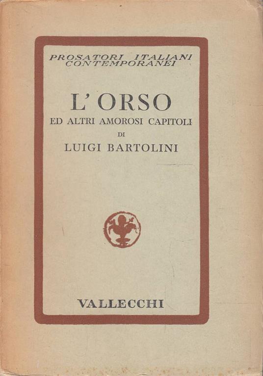 L' orso ed altri amorosi capitoli - Luigi Bartolini - copertina