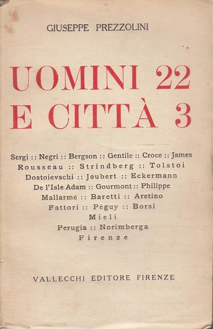 Uomini 22 e città 3 - Giuseppe Prezzolini - copertina