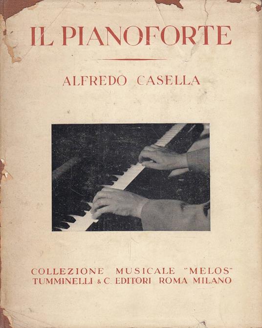 Il pianoforte - Alfredo Casella - copertina