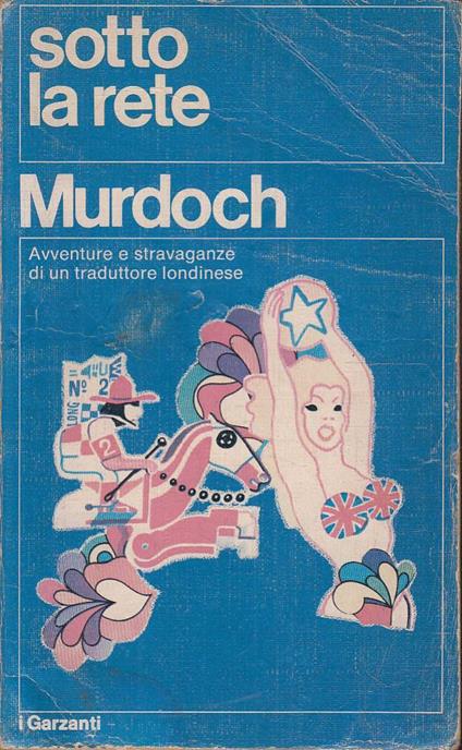 Sotto la rete - Iris Murdoch - copertina