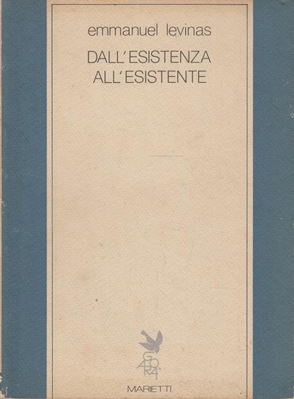 Dall'esistenza all'esistente - Emmanuel Lévinas - copertina