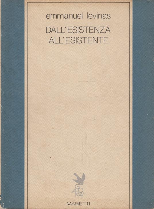 Dall'esistenza all'esistente - Emmanuel Lévinas - copertina