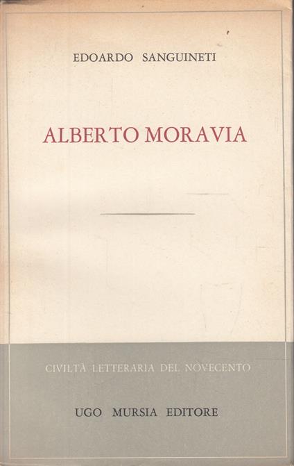 Alberto Moravia - Edoardo Sanguineti - copertina