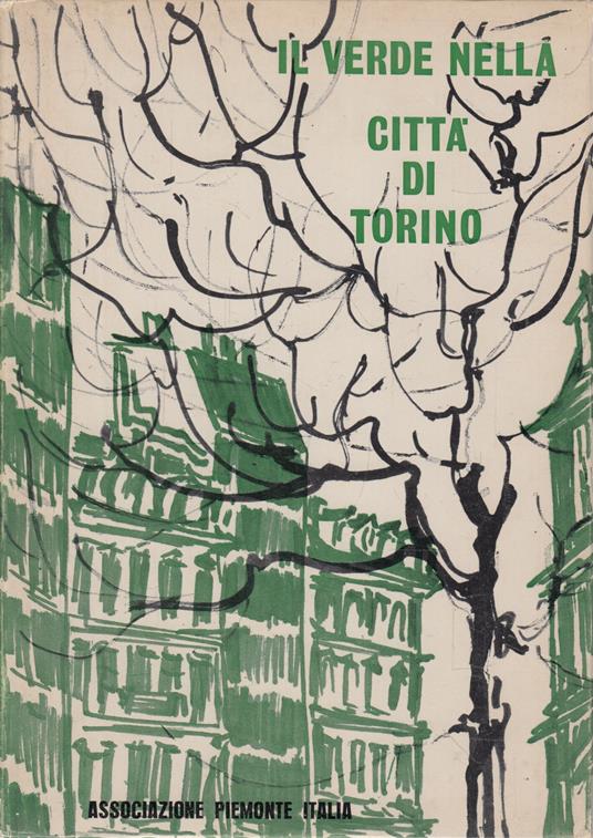 Il verde nella città di Torino - copertina