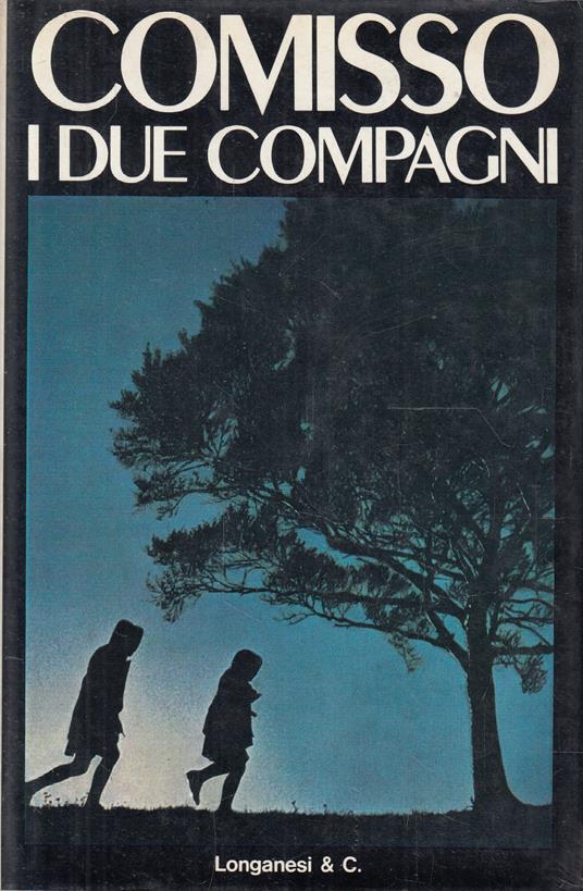I due compagni - Giovanni Comisso - copertina