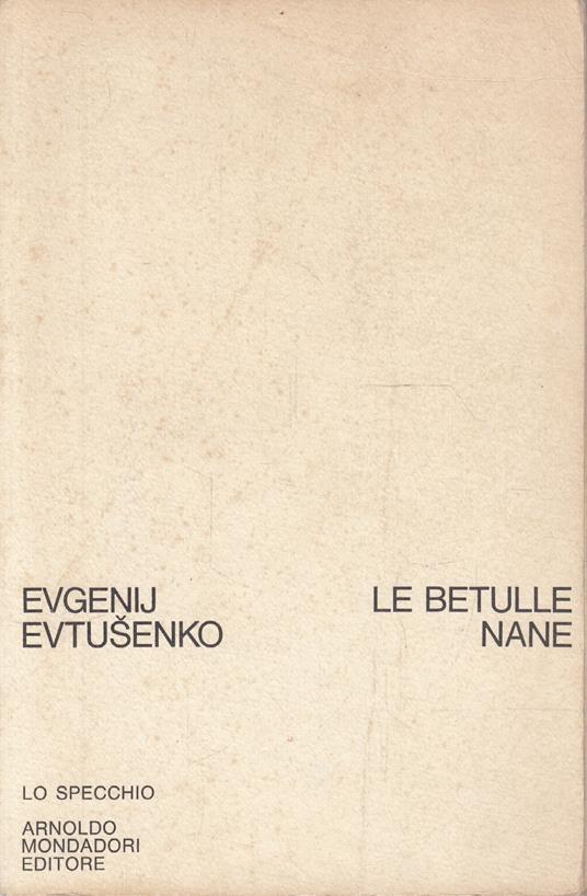 Le betulle nane - Evgenij Evtusenko - copertina