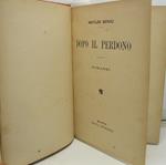 Dopo il perdono Romanzo