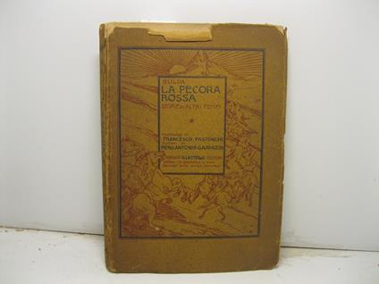 La pecora rossa - Storie d'altri tempi - Con prefazione di Francesco Pastonchi e disegni di Piero Antonio Gariazzo - Bulda - copertina