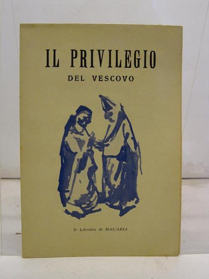 Il privilegio del vescovo, 2o libretto di MAL'ARIA - copertina