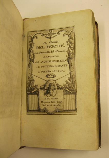 IL LIBRO DEL PERCHE', la pastorella del Marino, la novella dell'angelo Gabriello e la puttana errante di Pietro Aretino - copertina