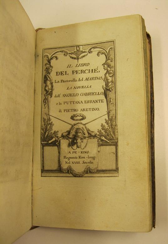 IL LIBRO DEL PERCHE', la pastorella del Marino, la novella dell'angelo Gabriello e la puttana errante di Pietro Aretino - copertina