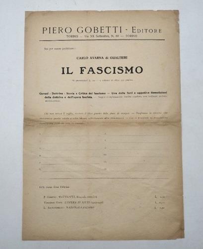 Piero Gobetti - Editore. Torino - Via XX settembre n. 60. Sta per essere pubblicato: Carlo Avarna di Gualtieri. Il fascismo. (Foglio di sottoscrizione editoriale) - Piero Gobetti - copertina