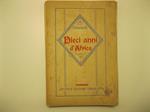 Dieci anni d'Africa
