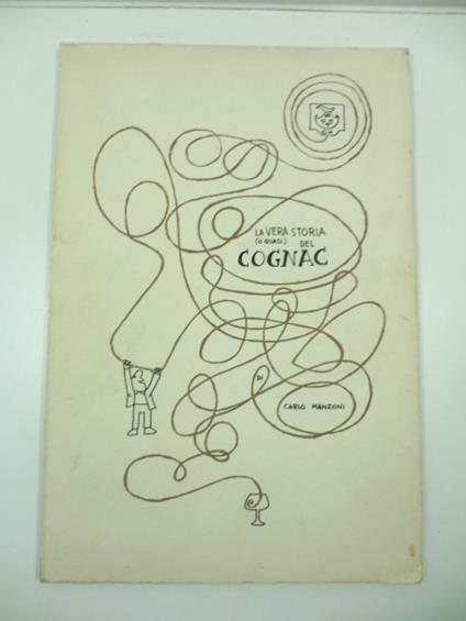 La vera storia o quasi del cognac - Carlo Manzoni - copertina