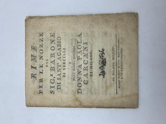 Rime per le nozze del Sig.r Barone di Sant'Agabio di Vercelli e della Signora Marchesa donna Paola Carcani di Milano - copertina