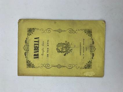 Arabella. Tragedia lirica in tre parti - copertina