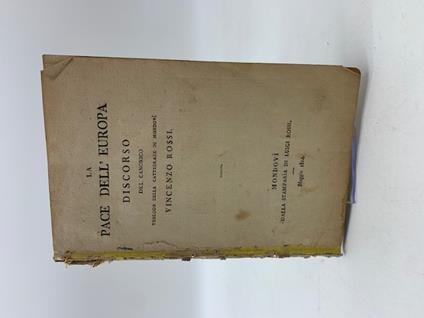 La pace dell'Europa. Discorso - Vincenzo Rossi - copertina