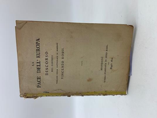 La pace dell'Europa. Discorso - Vincenzo Rossi - copertina
