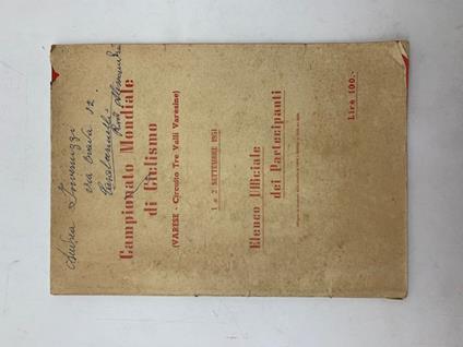 Campionato mondiale di Ciclismo (Varese, Circuito Tre Valli Varesine). Elenco ufficiale dei partecipanti ALLEGATO A: Un mese al tour con Coppi e Bartali - Luigi Chierici - copertina