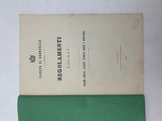 Comune di Brondello. Regolamenti locali. Polizia urbana, rurale, pubblica igiene e mortuaria - copertina