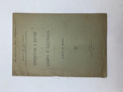 Coperture e ripari nel campo di battaglia. Qualita' ed impiego - copertina