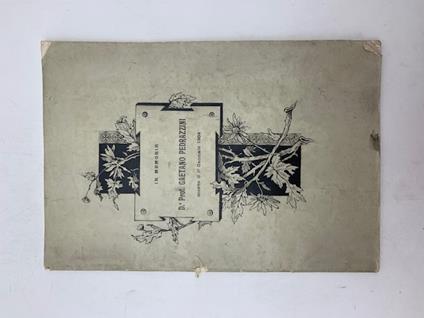 In memoria del Dr. Prof. Gaetano Pedrazzini morto il 1o gennaio 1904 - copertina