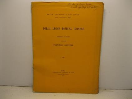 Della legge romana udinese. Ricerche critiche - copertina