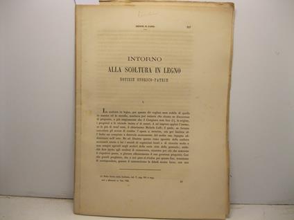 Intorno alla scoltura in legno. Notizie storico-patrie - A. Ronchini - copertina