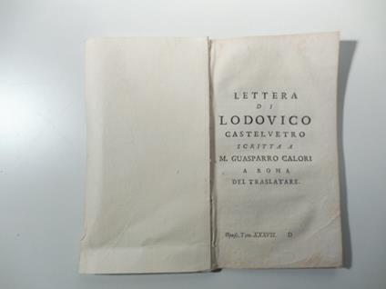 Lettera scritta a M. Guasparro Calori a Roma. Del traslatare - copertina