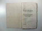 De sancti Theodoro Amaseno et Theodoro Heracleensi martyribus Venetiarum patronis