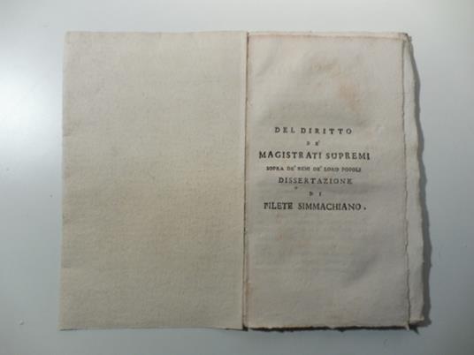 Del diritto de' magistrati supremi sopra de' beni de' loro popoli. Dissertazione di Filete Simmachiano - copertina