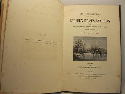 Les Eaux illustre'es. Enghien et ses environs. Dessins de Victor Giraud et Auguste Gaudry - copertina
