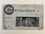 A. Arnould. Catalogue des estampes & objets d'art edites par la Maison