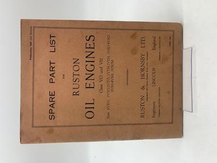 Spare Part List for Ruston Oil Engines Class VO and VH. Ruston & Hornsby Ltd (Catalogue) - copertina