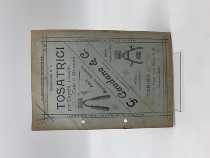 G. Caudano & C. Tosatrici per capelli, cavalli, cani e montoni. Anno IV, n. 7, giugno 1899 - copertina