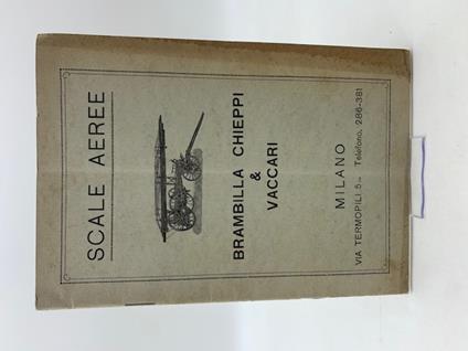 Scale aeree. Brambilla, Chieppi e Vaccari, Milano (Catalogo) - copertina