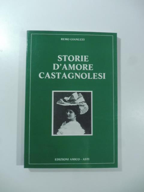 Storie d'amore castagnolesi - Remo Gianuzzi - copertina