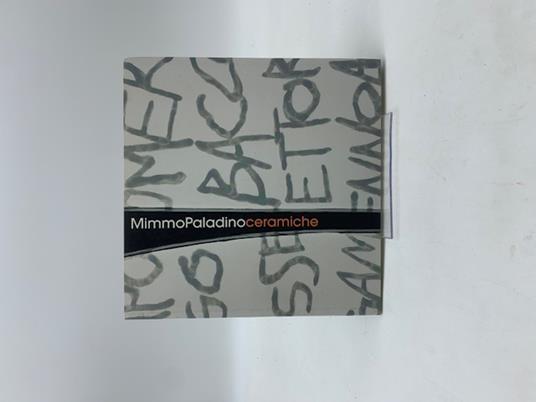 Mimmo Paladino. Ceramiche - copertina