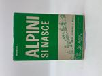 Alpini si nasce