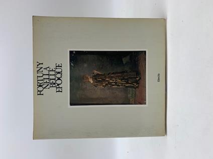 Fortuny nella Bella Epoque - copertina