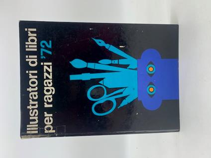 Illustratore di libri per ragazzi '72 - copertina