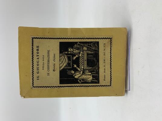 Il giuocatore nella sala di conversazione che istruisce sul tarocco, all'ombre, al tressette...Quinta edizione - copertina