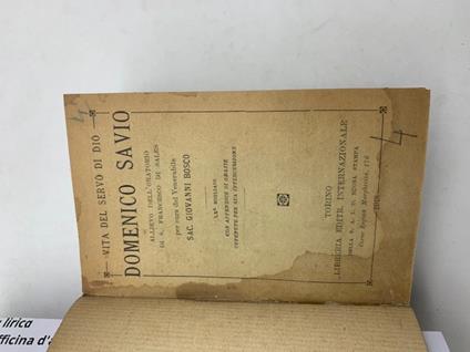 Vita del Servo di Dio Domenico Savio allievo dell'oratorio di S. Francesco di Sales - G. Bosco - copertina