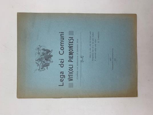 Lega dei comuni viticoli piemontesi (Costituita con delberazione 23 settembre 1914) - copertina